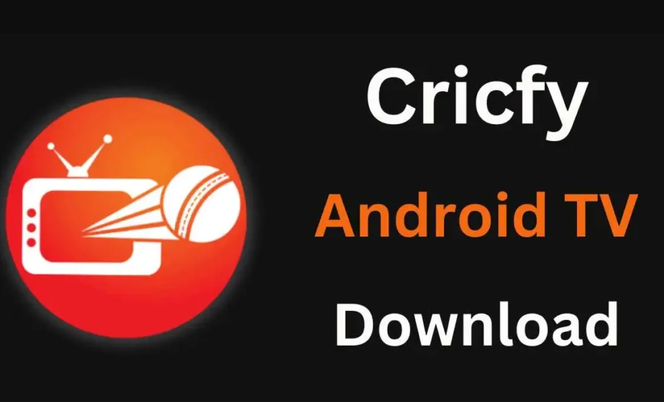 Cricfy TV APK Download v6.7 Watch Live Cricket Match For Android 2026